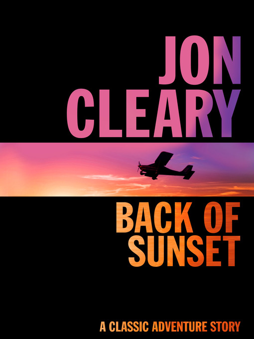Title details for Back of Sunset by Jon Cleary - Available